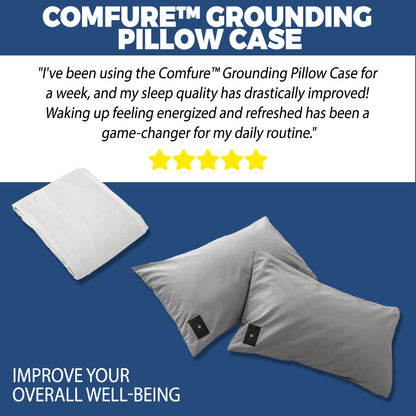 Comfure™ Grounding Pillowcase